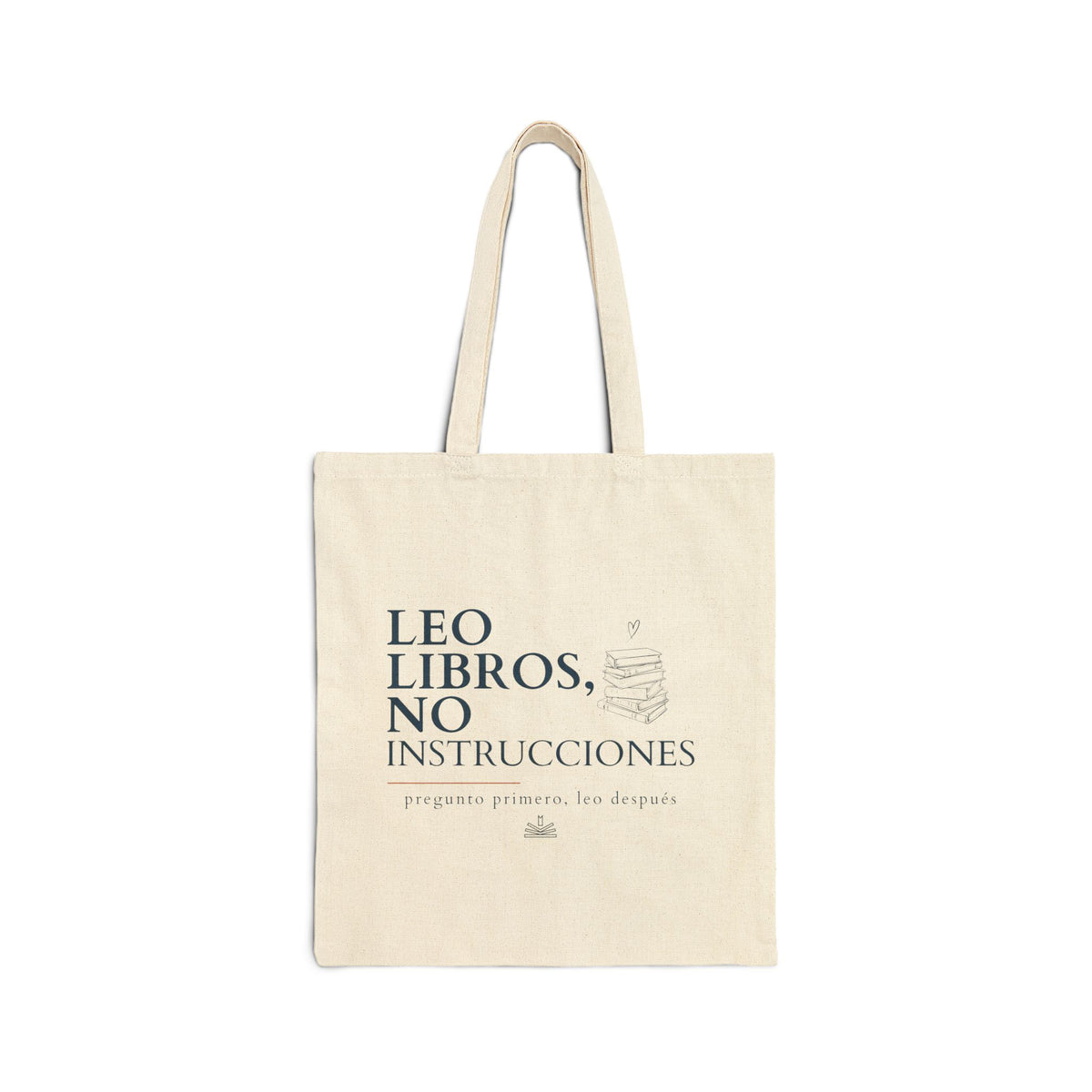 Tote Bag — "Leo: Libros, No Instrucciones"